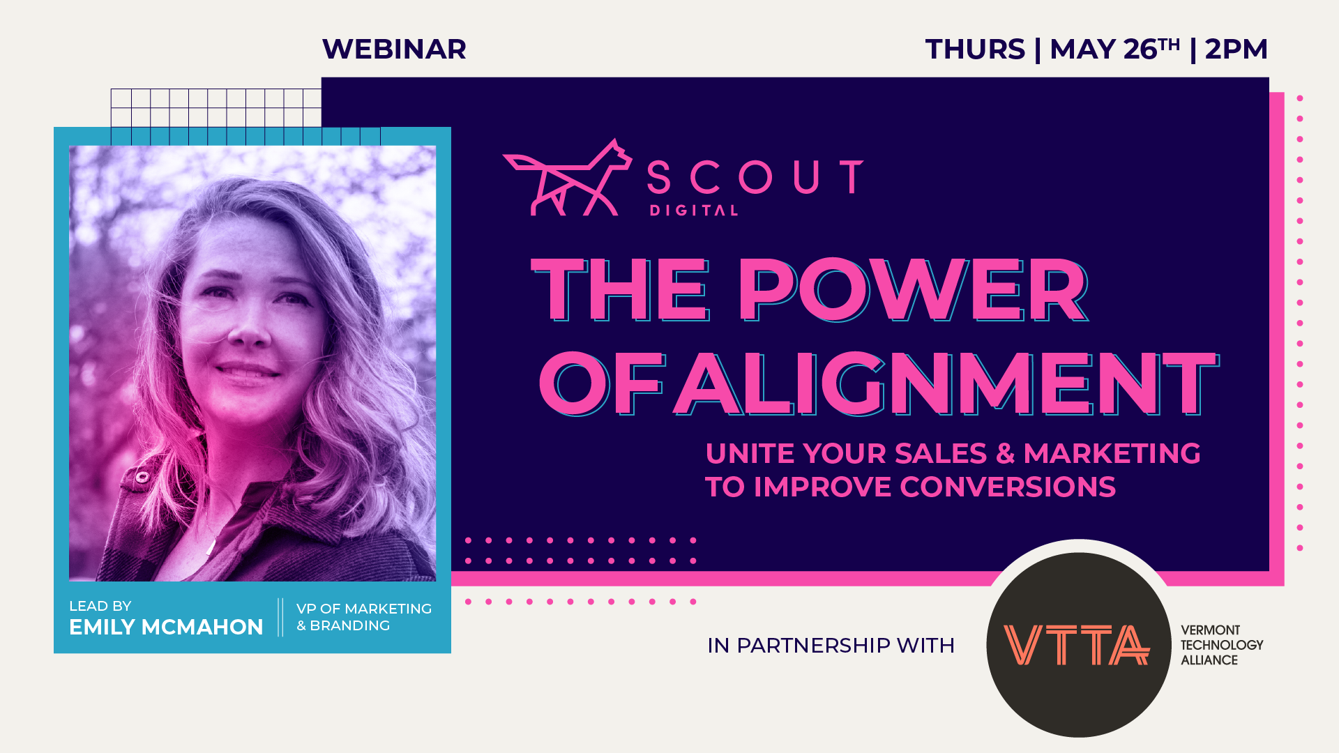 Visual graphic for Scout Digital's marketing webinar: The Power of Alignment